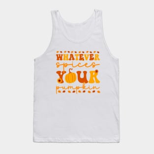 Whatever Spices Your Pumpkin Groovy Fall Autumn Halloween Tank Top